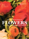 Image for Flowers : Beautiful Blooms for Home Gardens