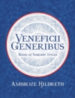 Image for Veneficii Generibus : Book of Sorcery Styles