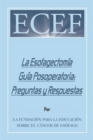 Image for La Esofagectomia Guia Posoperatoria: Preguntas Y Respuestas