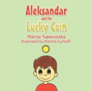 Image for Aleksandar and the Lucky Coin
