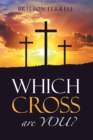 Image for Which Cross Are You?
