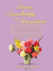 Image for Sense, Sensibility and Sensation