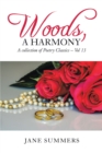 Image for Woods, a Harmony: A Collection of Poetry Classic-Vol 13