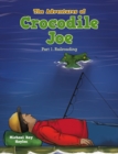 Image for Adventures of Crocodile Joe: Part 1. Railroading