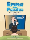Image for Emma and Puddles : Mama Tell Us a Story Book 3