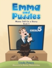 Image for Emma and Puddles: Mama Tell Us a Story Book 3