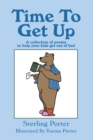 Image for Time To Get Up: A collection of poems to help your kids get out of bed