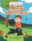 Image for The Adventures of Riley and Charlie : A New Best Friend