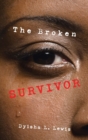 Image for The Broken Survivor