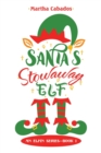 Image for Santa&#39;s Stowaway Elf : An Elfin Series--Book 1