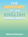 Image for Anatomy of an English Paragraph