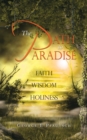 Image for The Path to Paradise : Faith Wisdom Holiness