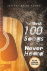 Image for The Best 100 Songs That You Never Heard