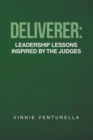 Image for Deliverer: Leadership Lessons Inspired by The Judges