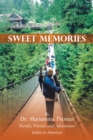 Image for SWEET MEMORIES: Family, Friends and Adventures