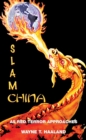 Image for SLAM CHINA: AS RED TERROR APPROACHES
