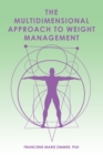 Image for Multidimensional Approach to Weight Management