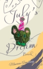 Image for JULY&#39;S DREAM BOOK 1
