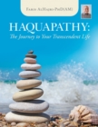Image for Haquapathy: The Journey to Your Transcendent Life