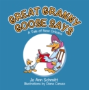 Image for GREAT GRANNY GOOSE SAYS: A Tale of New Orleans