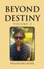 Image for Beyond Destiny: Volume 2