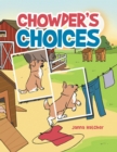 Image for Chowder&#39;s Choices