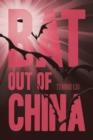 Image for Bat out of China