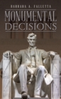 Image for Monumental Decisions