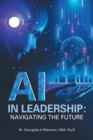 Image for AI in Leadership: Navigating the Future