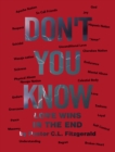 Image for Don&#39;t You Know: Love wins in the End