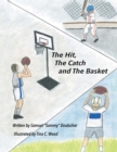 Image for Hit, The Catch and The Basket