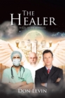 Image for The Healer : Sequel to The Advocate: Sequel to The Advocate