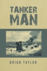 Image for Tanker Man