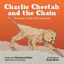 Image for Charlie Cheetah and the Chain: The Apex of the Food Pyramid