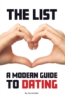 Image for THE LIST: A Modern Guide to Dating