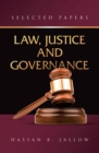 Image for LAW, JUSTICE AND GOVERNANCE: SELECTED PAPERS