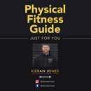 Image for Physical Fitness Guide: Just for You
