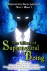 Image for Paranormal Incorporated: The Offices of Supernatural Being: The Offices of Supernatural Being