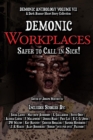 Image for Demonic Workplaces: Safer to Call in Sick