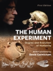 Image for Human Experiment : Origins and Evolution of Humanity