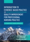 Image for Introduction to Evidence-Based Practice and Quality Improvement for Professional Nursing Practice