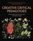 Image for Creative Critical Pedagogies