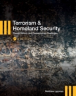 Image for Terrorism &amp; Homeland Security : Theory, History, and Contemporary Challenges