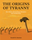 Image for The Origins of Tyranny