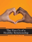 Image for The Five Cs of a Healthy Relationship