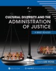 Image for Cultural Diversity and the Administration of Justice