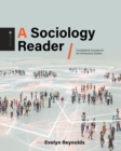 Image for A sociology reader  : foundational concepts for the introductory student