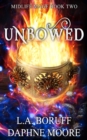 Image for Unbowed : A Paranormal Women&#39;s Fiction Novel