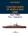 Image for Navypedia. Fighting ships of World War One. Part Two. Peru - Yugoslavia.