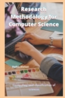 Image for Research Methodology for Computer Science : Computing and classification of sciences